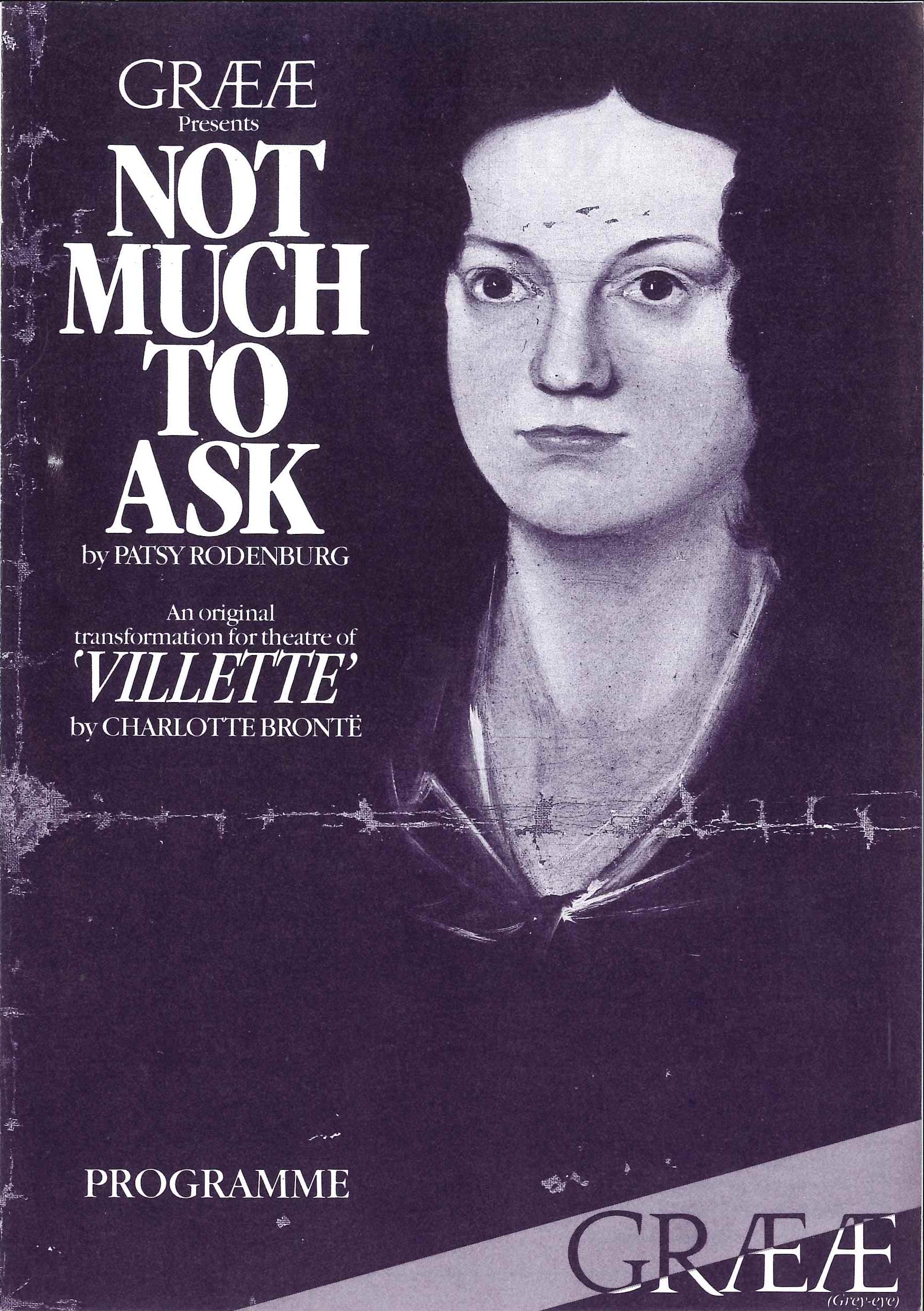 The poster for the Graeae show 'Not Much To Ask' which depicts a renaissance style painting of a young woman.